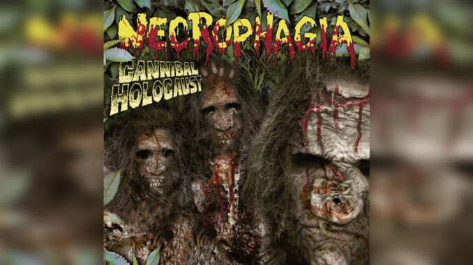 NECROPHAGIA 'Cannibal Holocaust - EP' - Cover Photo