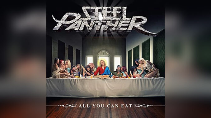 STEEL PANTHER 'All You Can Eat' - Cover Photo