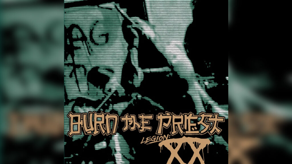 BURN THE PRIEST 'Legion XX' - Cover Photo