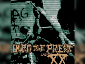 BURN THE PRIEST 'Legion XX' - Cover Photo