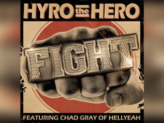 HYRO THE HERO ‘Fight (feat. Chad Gray of Hellyeah) – Single’ - Cover Photo