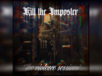 KILL THE IMPOSTER 'The Violence Sessions' - Cover Photo