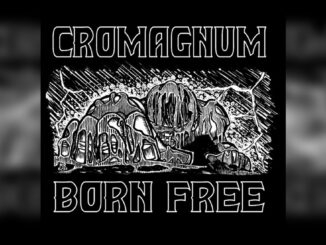 CROMAGNUM 'Born Free - EP' - Cover Photo