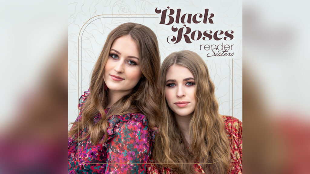 RENDER SISTERS 'Black Roses - Single' - COVER PHOTO