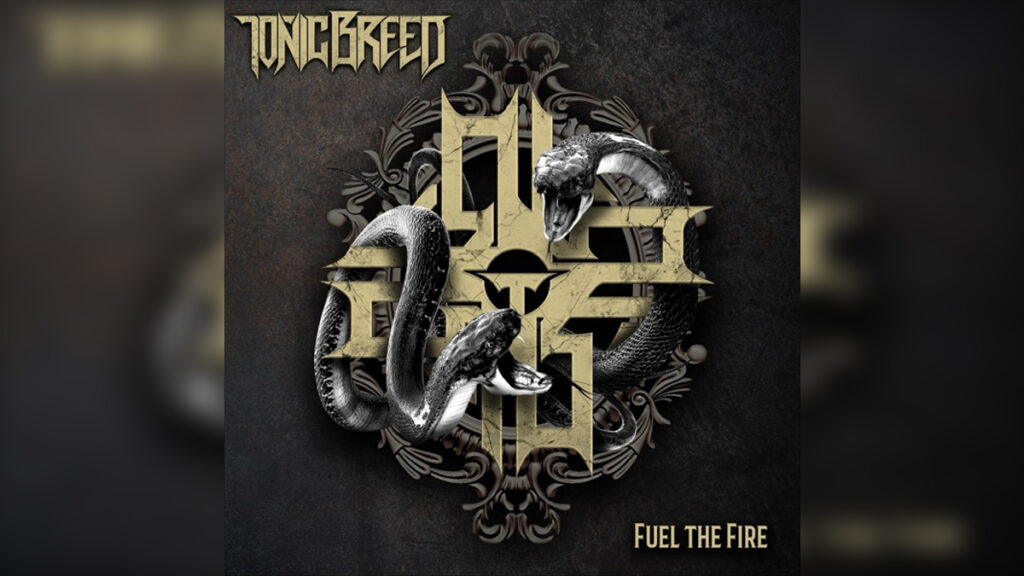 TONIC BREED 'Fuel the Fire - EP' - Cover Photo
