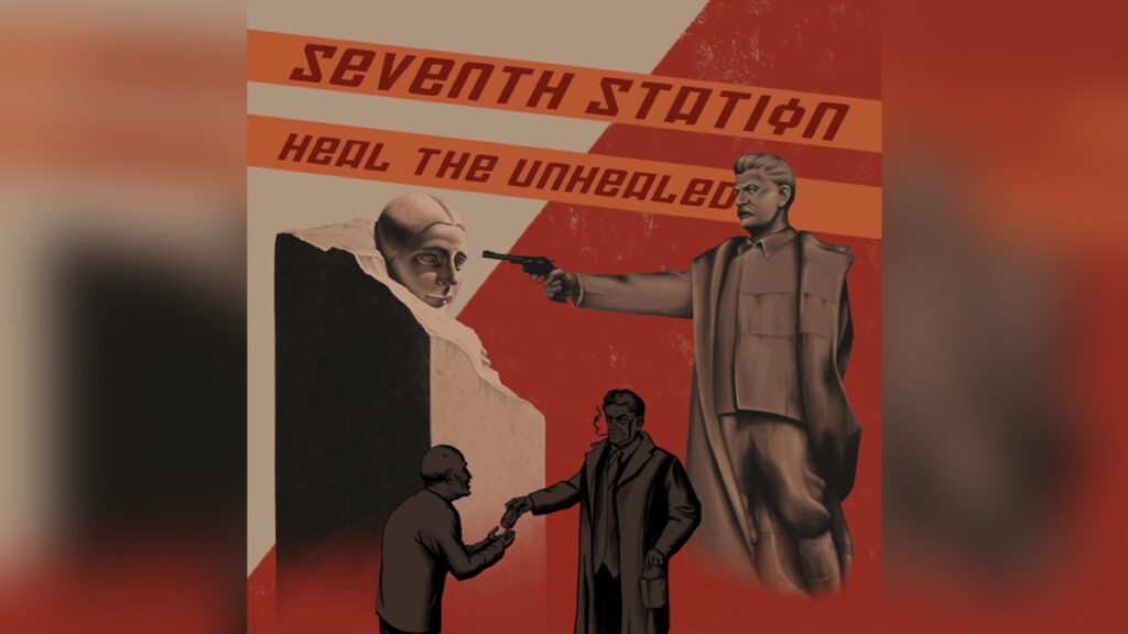 SEVENTH STATION 'Heal the Unhealed' - COVER PHOTO