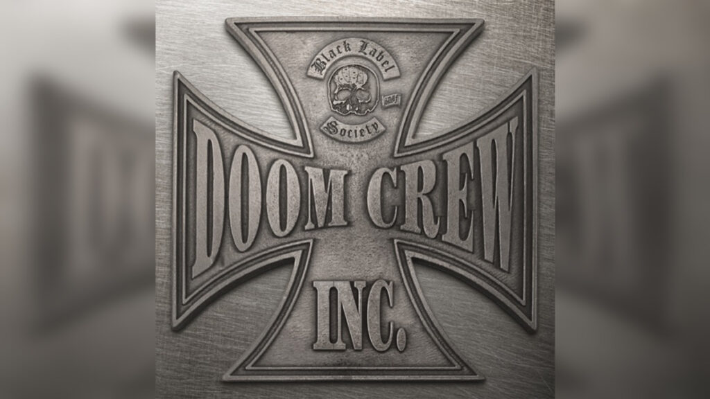 BLACK LABEL SOCIETY 'Doom Crew Inc.' - Cover Photo