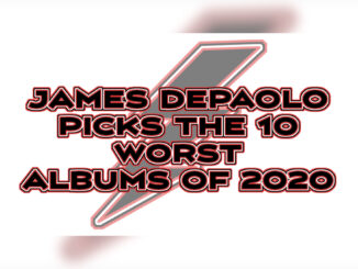 JAMES DEPAOLO PICKS THE 10 WORST ALBUMS OF 2020 - Cover Photo