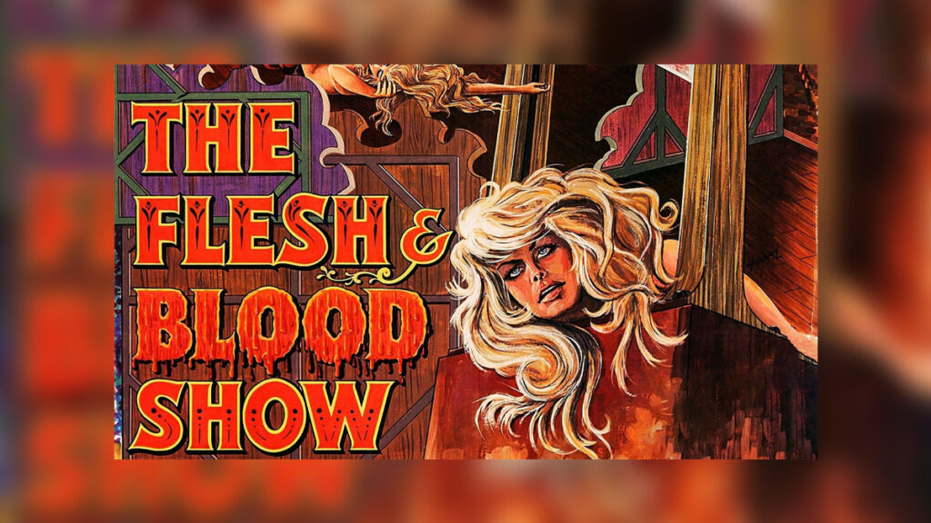 THE FLESH AND BLOOD SHOW - Cover Photo