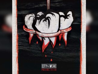 CITY OF THE WEAK 'Pulling Teeth' - Cover Photo