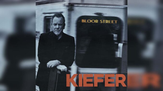 KIEFER SUTHERLAND 'Bloor Street' - Cover Photo