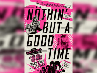 'Nöthin' But a Good Time' by TOM BEAUJOUR & RICHARD BIENSTOCK - Cover Photo