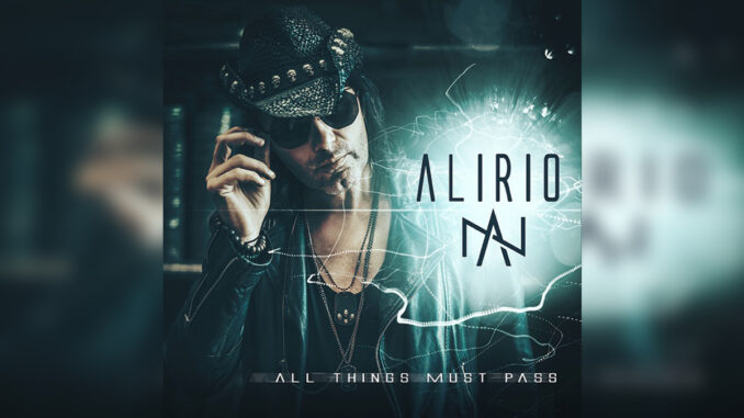 ALIRIO 'All Things Must Pass' - Cover Photo ALIRIO 'All Things Must Pass' - Cover Photo