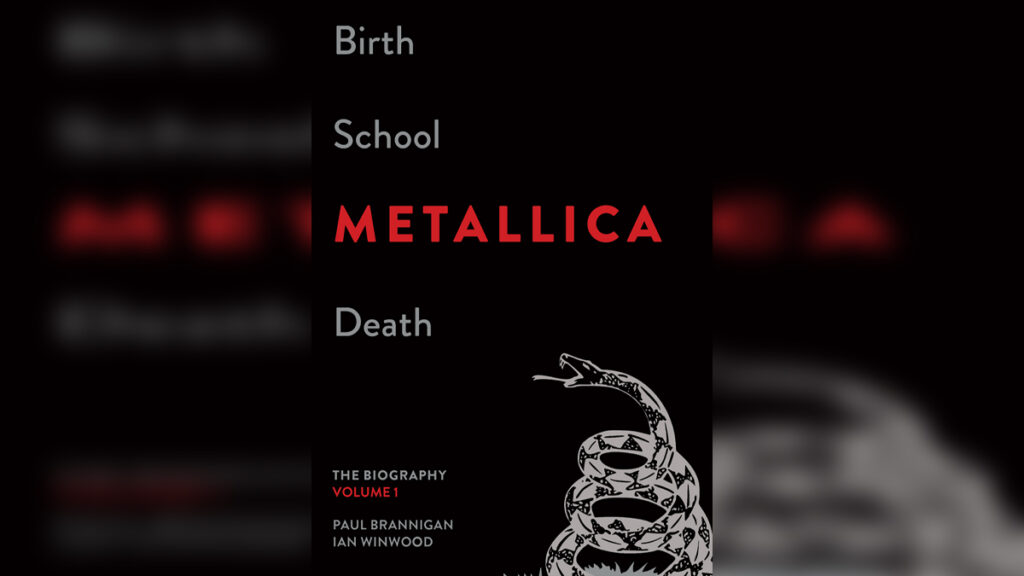 'Birth School Metallica Death, Volume 1' by PAUL BRANNIGAN & IAN WINWOOD - Cover Photo