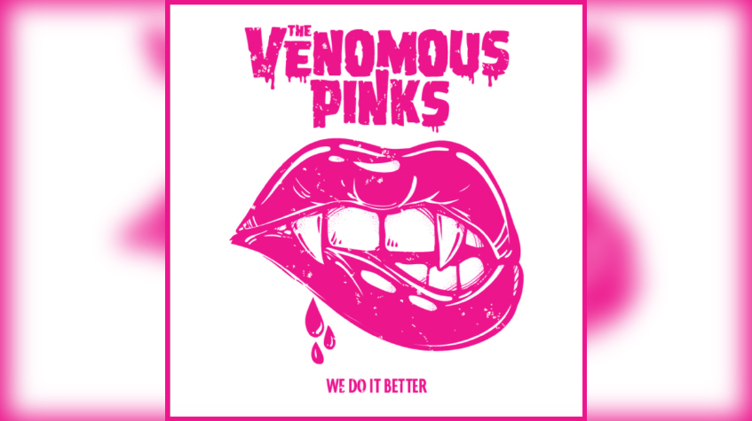 THE VENOMOUS PINKS We Do It Better Web Cover Photo
