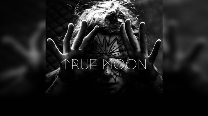 TRUE MOON 'True Moon' - Cover Photo