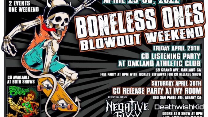 The Boneless Ones – Back To The Grind – dropping Friday, May 13th