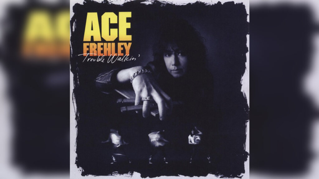 ACE FREHLEY 'Trouble Walkin'' - Cover Photo