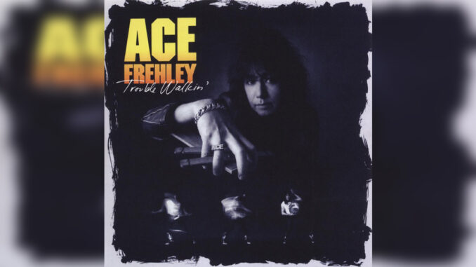 ACE FREHLEY 'Trouble Walkin'' - Cover Photo ACE FREHLEY 'Trouble Walkin'' - Cover Photo