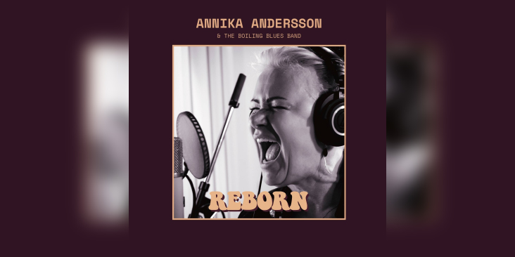 ANNIKA ANDERSSON & THE BOILING BLUES BAND 'Reborn' - Cover Photo