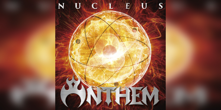 ANTHEM 'Nucleus' - Cover Photo