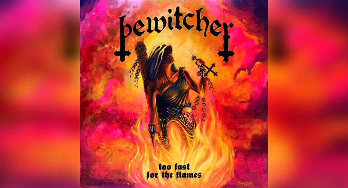 BEWITCHER 'Too Fast for the Flames' - Cover Photo