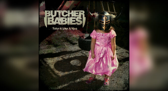 BUTCHER BABIES 'Take It Like A Man' - Cover Photo