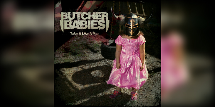 BUTCHER BABIES 'Take It Like A Man' - Cover Photo