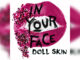 DOLL SKIN 'In Your Face - EP' - Cover Photo
