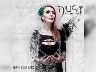 DUST IN MIND 'Never Look Back' - Cover Photo