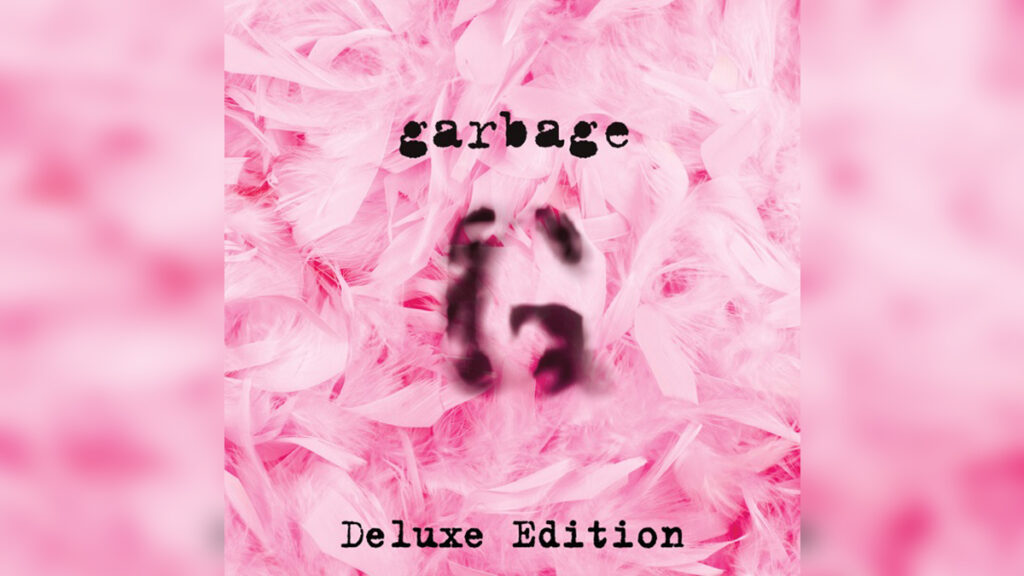 GARBAGE 'Garbage (20th Anniversary Deluxe Edition) [Remastered 2015]' - Cover Photo