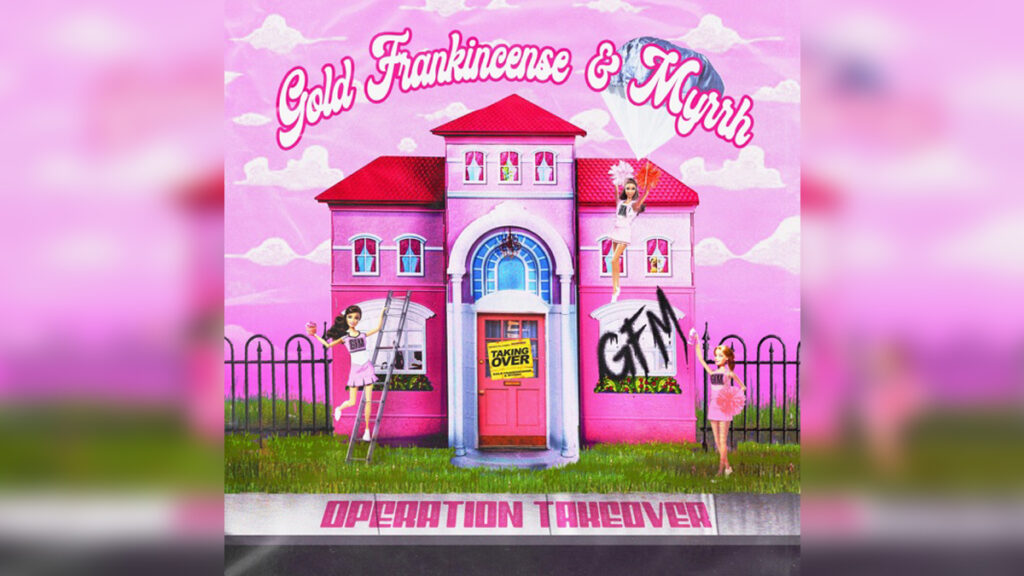 GOLD, FRANKINCENSE, & MYRRH 'Operation Take Over - EP' - Cover Photo