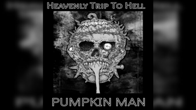 HEAVENLY TRIP TO HELL 'Pumpkin Man - EP' - Cover Photo