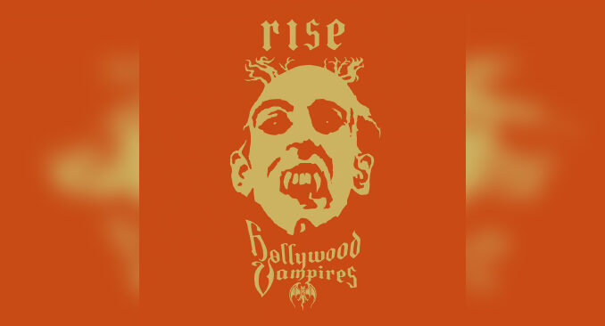 HOLLYWOOD VAMPIRES 'Rise' - Cover Photo HOLLYWOOD VAMPIRES 'Rise' - Cover Photo