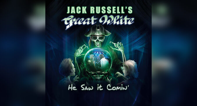 JACK RUSSELL'S GREAT WHITE 'He Saw It Comin' - Cover Photo JACK RUSSELL'S GREAT WHITE 'He Saw It Comin' - Cover Photo