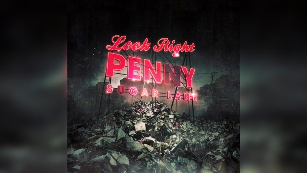 LOOK RIGHT PENNY 'Sugar Lane' - Cover Photo