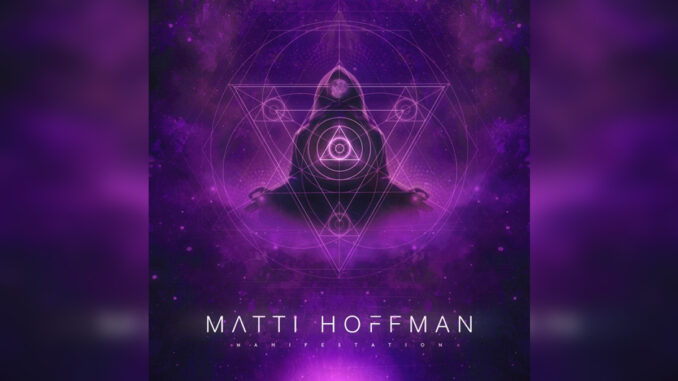 MATTI HOFFMAN 'Manifestation' - Cover Photo