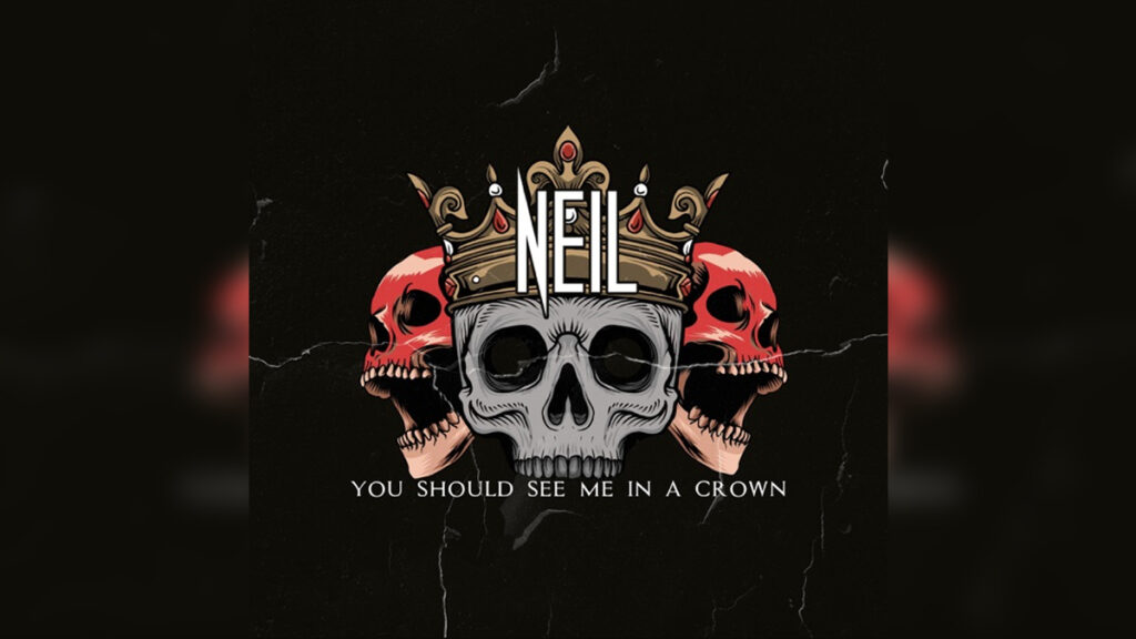 NEIL 'You Should See Me In a Crown (feat. Gerard Vachon) - Single' - Cover Photo