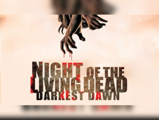 NIGHT OF THE LIVING DEAD DARKEST DAWN - Cover Photo