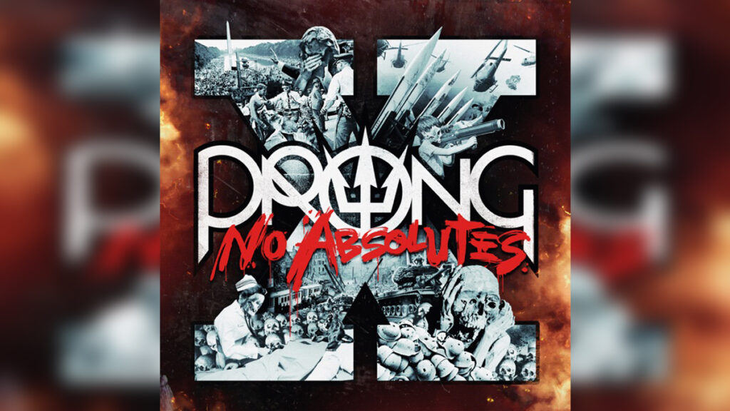 PRONG 'X – No Absolutes' - Cover Photo