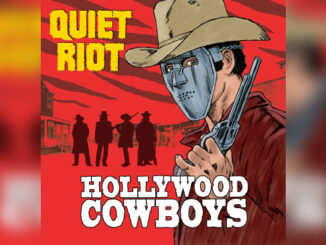 QUIET RIOT 'Hollywood Cowboys' - Cover Photo