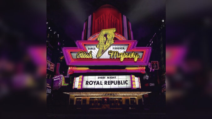 ROYAL REPUBLIC 'Club Majesty' - Cover Photo