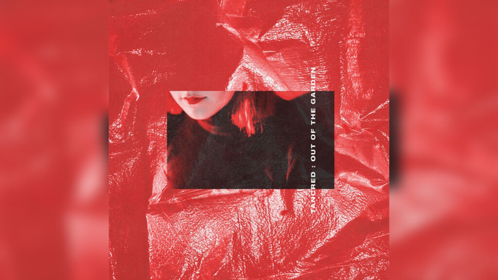 TANCRED 'Out of the Garden' - Cover Photo