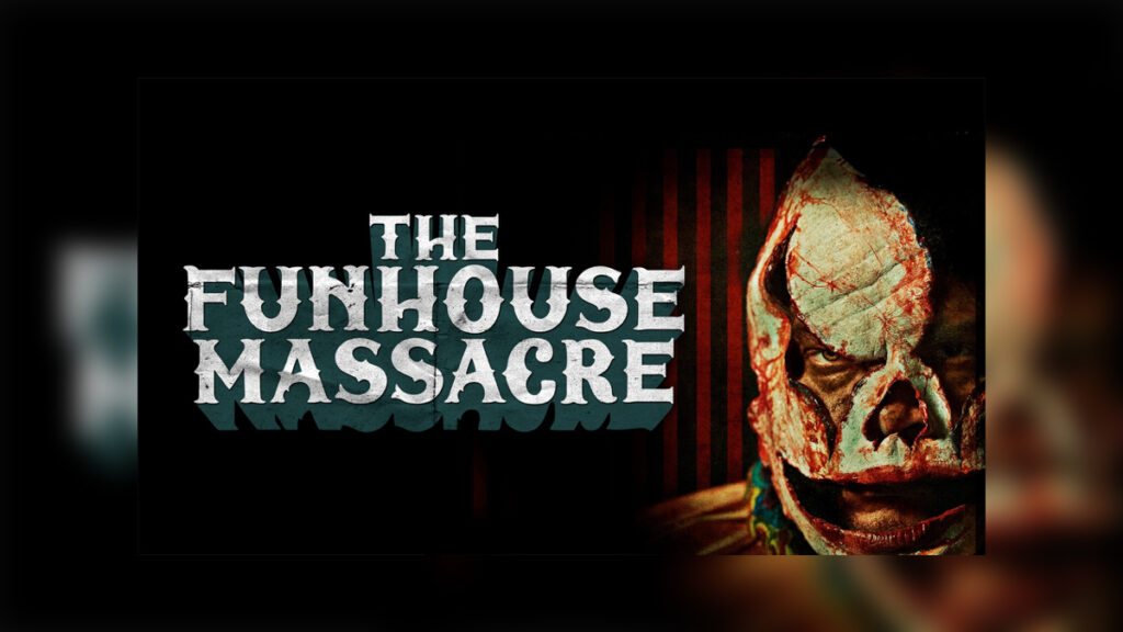 THE FUNHOUSE MASSACRE - Cover Photo
