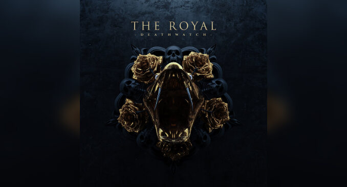 THE ROYAL 'Deathwatch' - Cover Photo