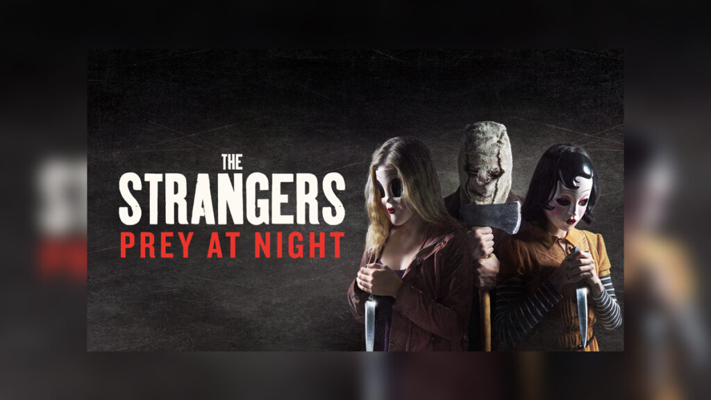 THE STRANGERS: PREY AT NIGHT (2018) - Cover Photo