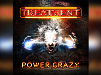 THE TREATMENT 'Power Crazy' - Cover Photo