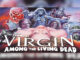 A VIRGIN AMONG THE LIVING DEAD - Cover Photo