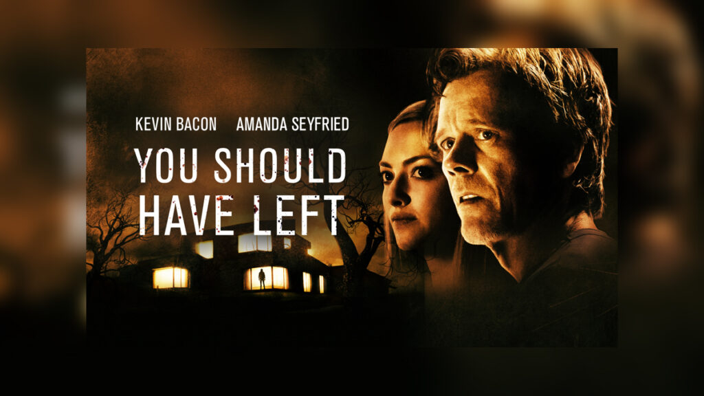 YOU SHOULD HAVE LEFT - Cover Photo