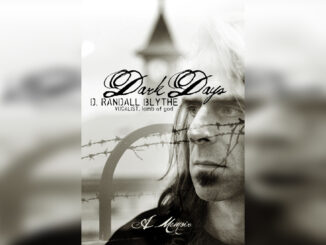 D. RANDALL BLYTHE 'Dark Days A Memoir' - Cover Photo